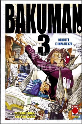 PLANET MANGA PRESENTA #    26 - BAKUMAN.  3 - 1A RISTAMPA